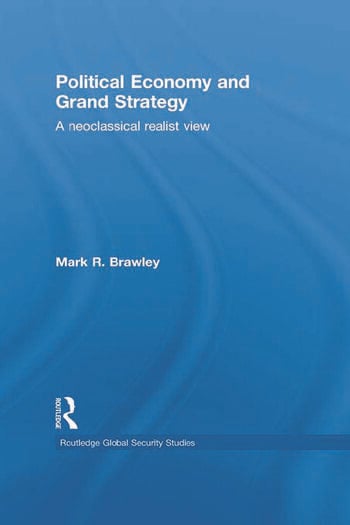 POLITICS ECONOMY AND GRAND STRATEGY