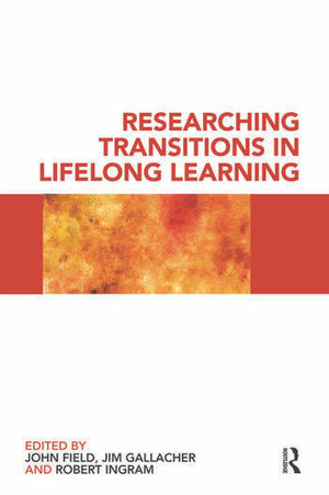 RESEARCHING TRANSITIONS IN LIFELONG LEARNING