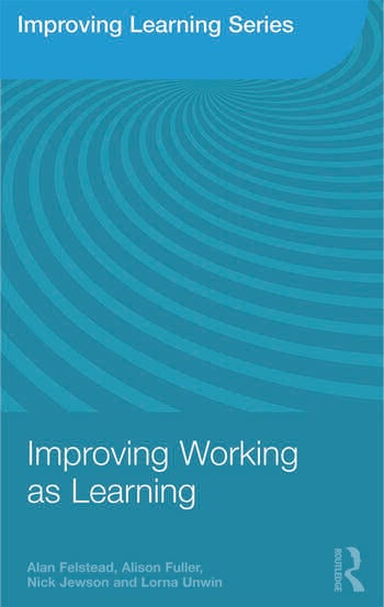 IMPROVING WORKING AS LEARNING