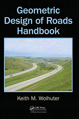 GEOMETRIC DESIGN OF ROADS HANDBOOK