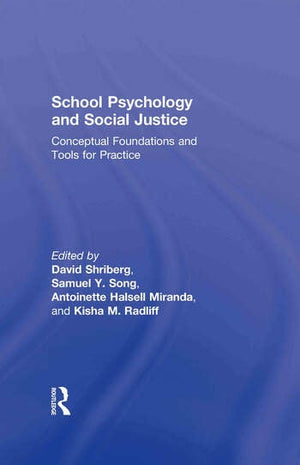 SCHOOL PSYCHOLOGY AND SOCIAL JUSTICE