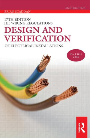DESIGN AND VERIFICATION:17TH EDITION IEE WIRING REGULATIONS