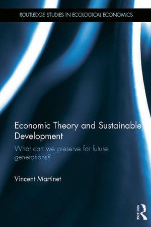 ECONOMIC THEORY AND SUSTAINABLE DEVELOPMENT