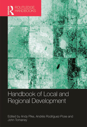 HANDBOOK OF LOCAL AND REGIONAL DEVELOPMENT