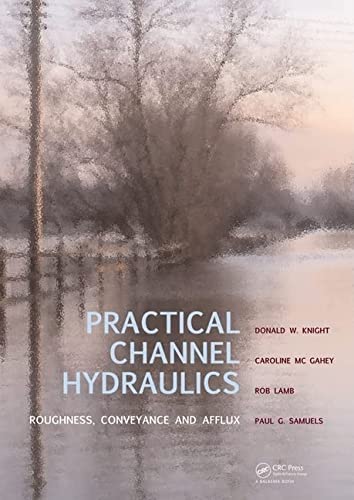 PRACTICAL CHANNEL HYDRAULICS