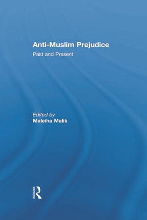 ANTI-MUSLIM PREJUDICE