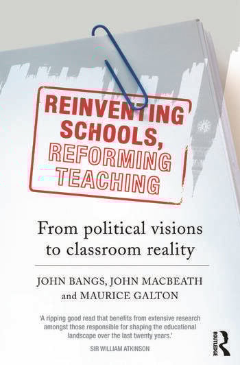 REINVENTING SCHOOLS, REFORMING TEACHING