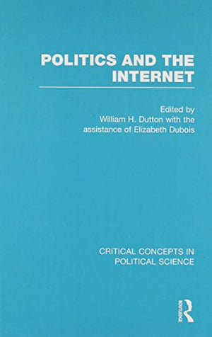 POLITICS AND THE INTERNET