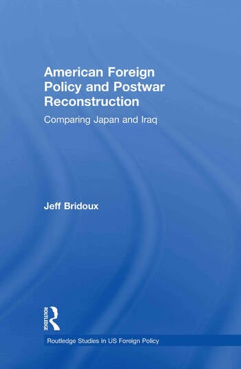 AMERICAN FOREIGN POLICY AND POSTWAR RECONSTRUCTION