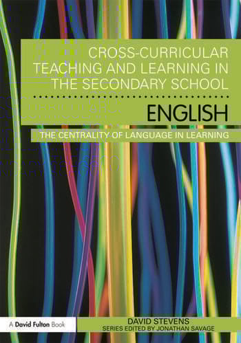 CROSS-CIRRICULAR TEACHING AND LEARNING IN THE SECONDARY SCHOOL - ENGLISH