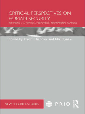 CRITICAL PERSPECTIVES ON HUMAN SECURITY