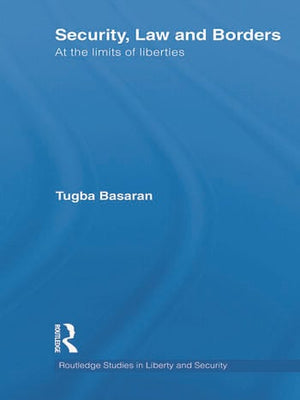 SECURITY, LAW AND BORDERS