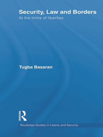 SECURITY, LAW AND BORDERS