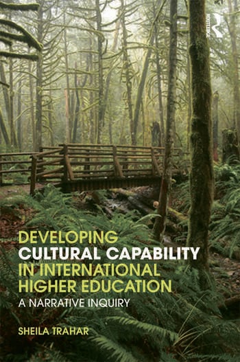 DEVELOPING CULTURAL CAPABILITY IN INTERNATIONAL HIGHER EDUCATION