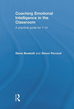 COACHING EMOTIONAL INTELLIGENCE IN THE CLASSROOM