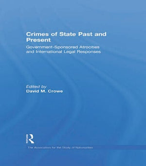 CRIMES OF STATES PAST AND PRESENT