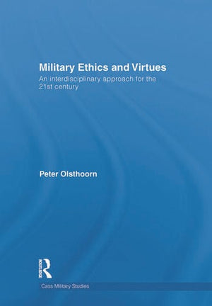 MILITARY ETHICS AND VIRTUES