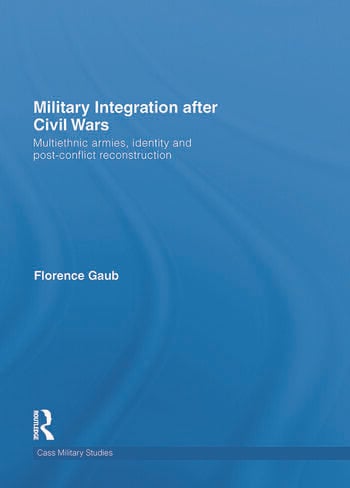 MILITARY INTEGRATION AFTER CIVIL WARS
