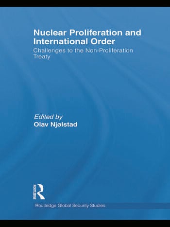 NUCLEAR PROLIFERATION AND INTERNATIONAL ORDER