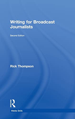 WRITING FOR BROADCAST JOURNALISTS