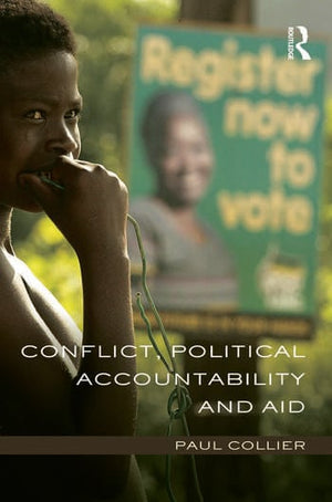 CONFLICT, POLITICAL ACCOUNTABILITY AND AID