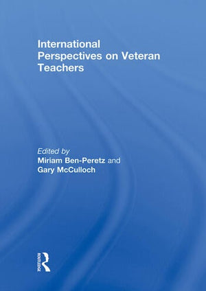 INTERNATIONAL PERSPECTIVES ON VETERAN TEACHERS