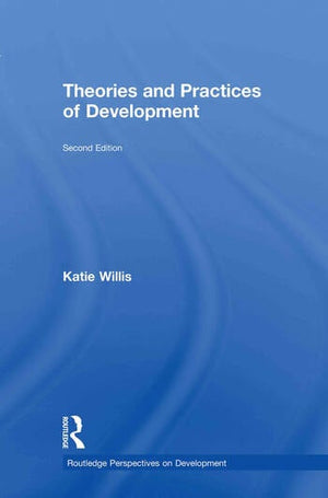 THEORIES AND PRACTICES OF DEVELOPMENT