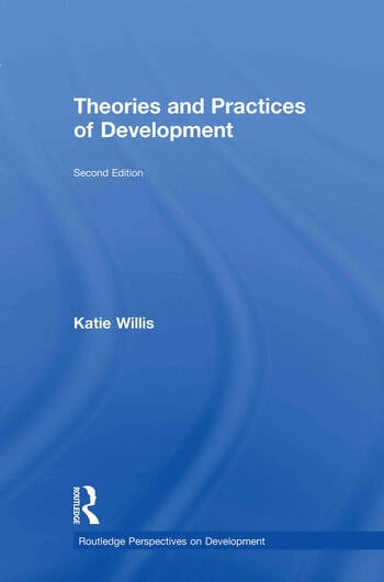 THEORIES AND PRACTICES OF DEVELOPMENT