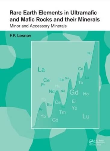 RARE EARTH ELEMENTS IN ULTRAMAFIC AND MAFIC ROCKS AND THEIR MINERALS