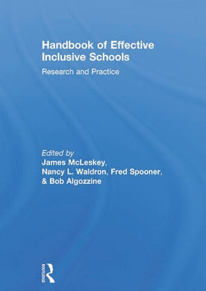 HANDBOOK OF EFFECTIVE INCLUSIVE SCHOOLS