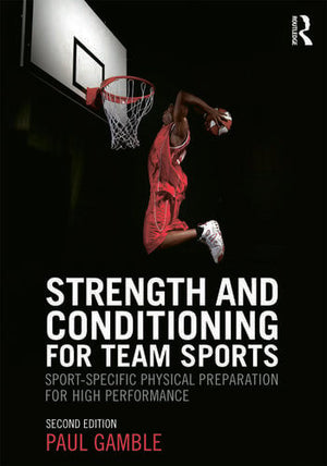 STRENGTH AND CONDITIONING FOR TEAM SPORTS