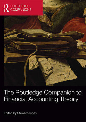 THE ROUTLEDGE COMPANION TO FINANCIAL ACCOUNTING THEORY