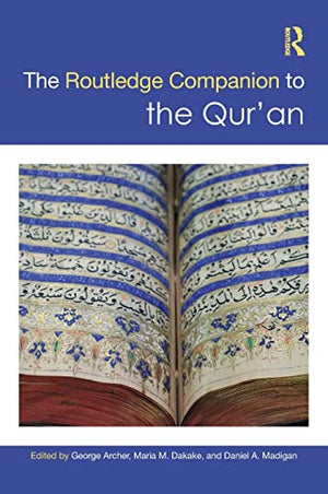 THE ROUTLEDGE COMPANION TO THE QUR'AN