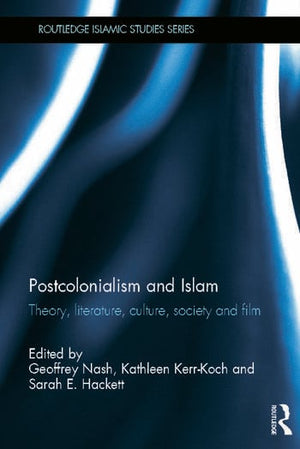 POSTCOLONIALISM AND ISLAM