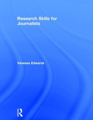RESEARCH SKILLS FOR JOURNALISTS
