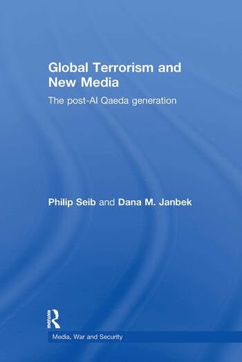GLOBAL TERRORISM AND NEW MEDIA