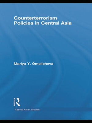 COUNTERTERRORISM POLICIES IN CENTRAL ASIA