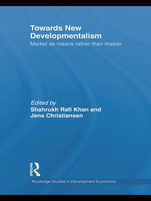 TOWARDS NEW DEVELOPMENTALISM
