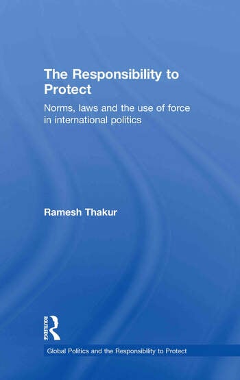 THE RESPONSIBILITY TO PROTECT