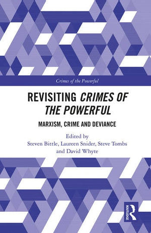 REVISITING CRIMES OF THE POWERFUL