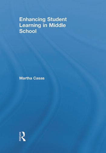 ENHANCING STUDENT LEARNING IN MEDDLE SCHOOL