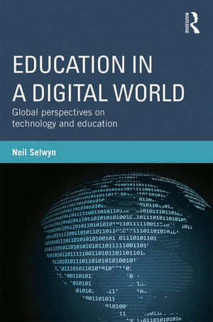 EDUCATION IN A DIGITAL WORLD