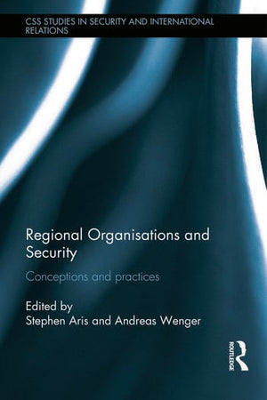 REGIONAL ORGANISATIONS AND SECURITY