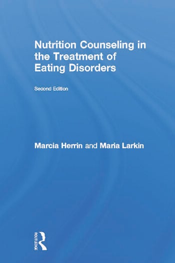 NUTRITION COUNSELING IN THE TREATMENT OF EATING DISORDERS