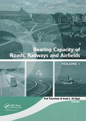 BEARING CAPACITY OF ROADS, RAILWAYS AND AIRFIELDS