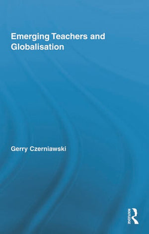 EMERGING TEACHERS AND GLOBALISATION