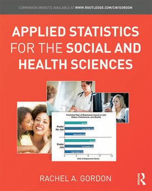 APPLIED STATISTICS FOR THE SOCIAL AND HEALTH SCIENCES