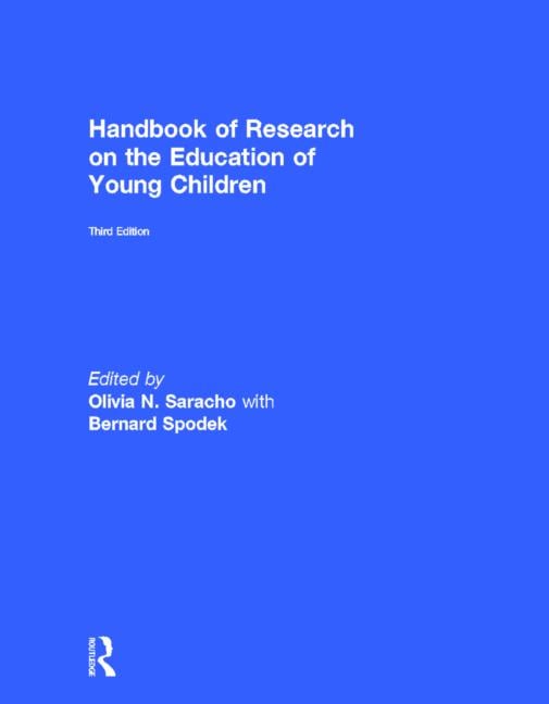 HANDBOOK OF RESEARCH ON THE EDUCATION OF YOUNG CHILDREN