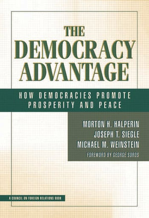 THE DEMOCRACY ADVANTAGE