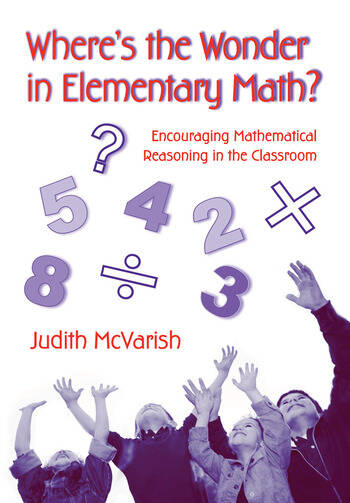 WHERE'S THE WONDER IN ELEMENTARY MATH?